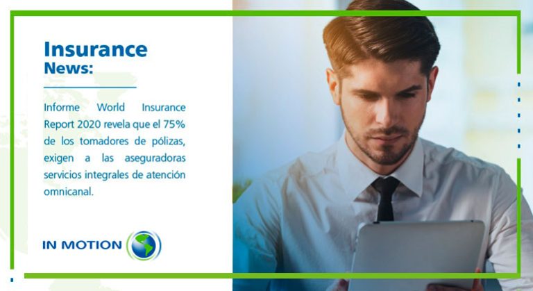 Informe World Insurance Report 2020 y el nuevo comportamiento del consumidor